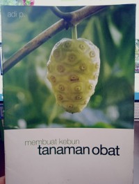 MEMBUAT KEBUN TANAMAN OBAT
