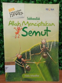 Subhanallah. Allah menciptakan semut