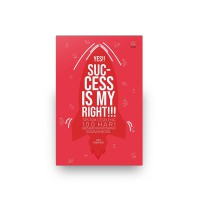 YES!! SUCCESS IS MY RIGHT!!!