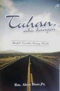 Tuhan Aku Kangen