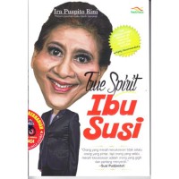 True Spirit Ibu Susi