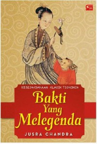 Bakti yang Melegenda