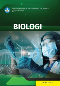BIOLOGI untuk SMA/MA Kelas XII : Kurikulum Merdeka