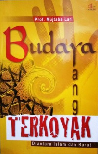 Budaya yang Terkoyak