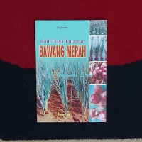 Budidaya Tanaman Bawang Merah