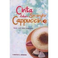 Cinta dalam secangkir Cappucino