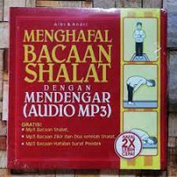 Menghafal Bacaan Shalat dengan Mendengar (Audio MP3)