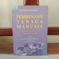 Pembinaan Tenaga Manusia (Human Resource Management)