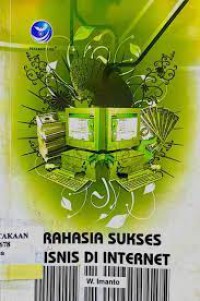 Rahasia Sukse Bisnis di Internet
