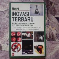 Seri Inovasi Terbaru yang Mempengaruhi Kehidupan Manusia