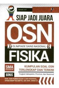 Siap Jadi Juara Olimpiade Sains Nasional Fisika