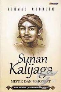 Sunan Kalijaga Mistik dan Makrifat