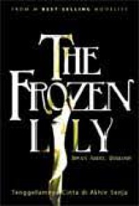 The Frozen lily tenggelamnya cinta di akhir senja