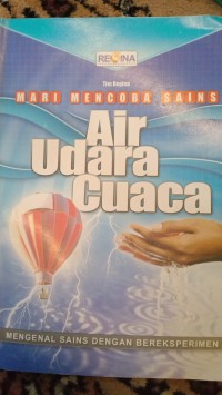 MARI MENCOBA SAINS AIR UDARA CUACA