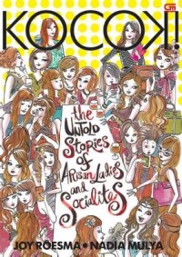 KOCOK! The Untold Story of Arisan Ladies and Socialities