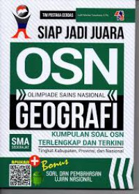 Siap jadi Juara OSN GEOGRAFI : Kumpulan soal ASN terlengkap, terkini, terupdate