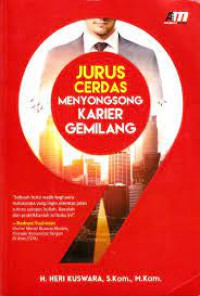 Jurus Cerdas Menyongsong Karier gemilang