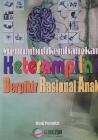 Menumbuhkembangkan keterampilan Berpikir Rasional Anak