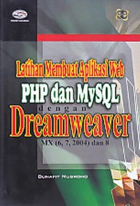 LATIHAN MEMBUAT APLIKASI WEB PHP & MYSQL DENGAN DREAMWEAVER