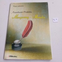 Panduan Praktis Mengarang-Menulis