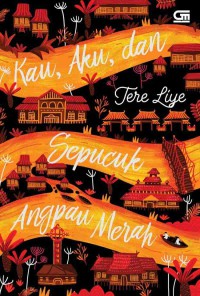 Kau, aku dann sepucuk angpau merah