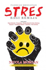 Panduan mengatasi stress bagi remaja