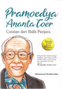 Pramudya Ananta Toer: Catatan di Balik Penjara