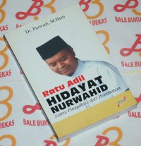 Ratu Adil Hidayat Nurwahid