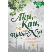 Aku, kau, da Ridha-Nya